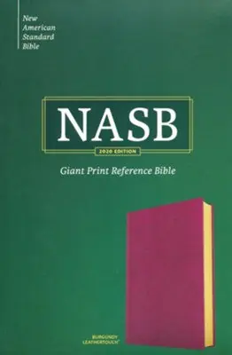 Bargain NASB Giant Print Reference burgundy leathertouch 13.25 point — Christian Superstore New Zealand