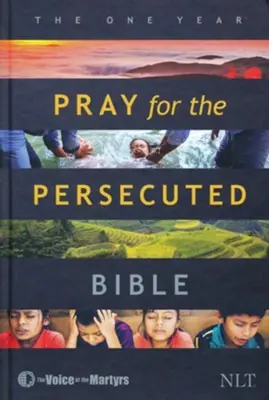 Same Day Shipping NLT One Year Pray for the Persecuted Bible hardcover 9.25 point font — Christian Superstore New Zealand