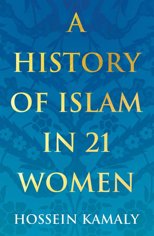 A History of Islam in 21 Women Express Delivery