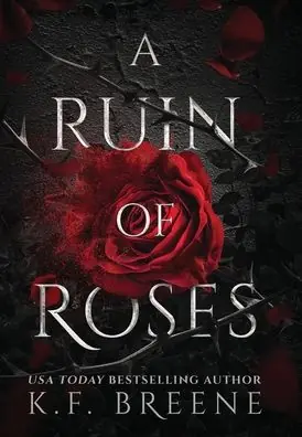 New Arrival A Ruin Of Roses