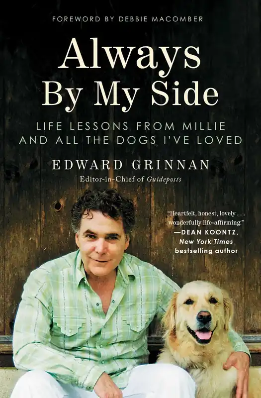 Place Order Always by My Side: Life Lessons from Millie and All the Dogs I've Loved