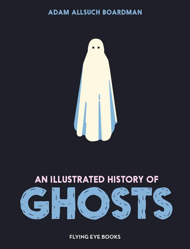 Luxury An Illustrated History of Ghosts