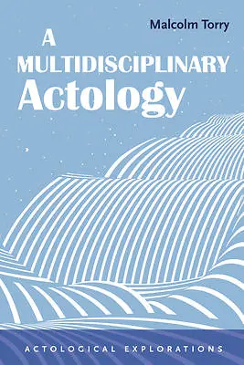 Luxury A Multidisciplinary Actology