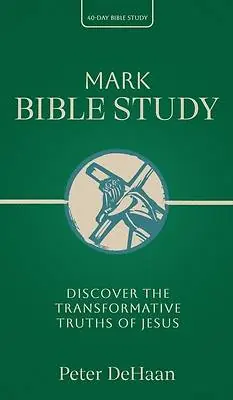 Mark Bible Study High Quality